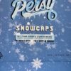 PERSY SNOWCAPS - FIRST EDITION